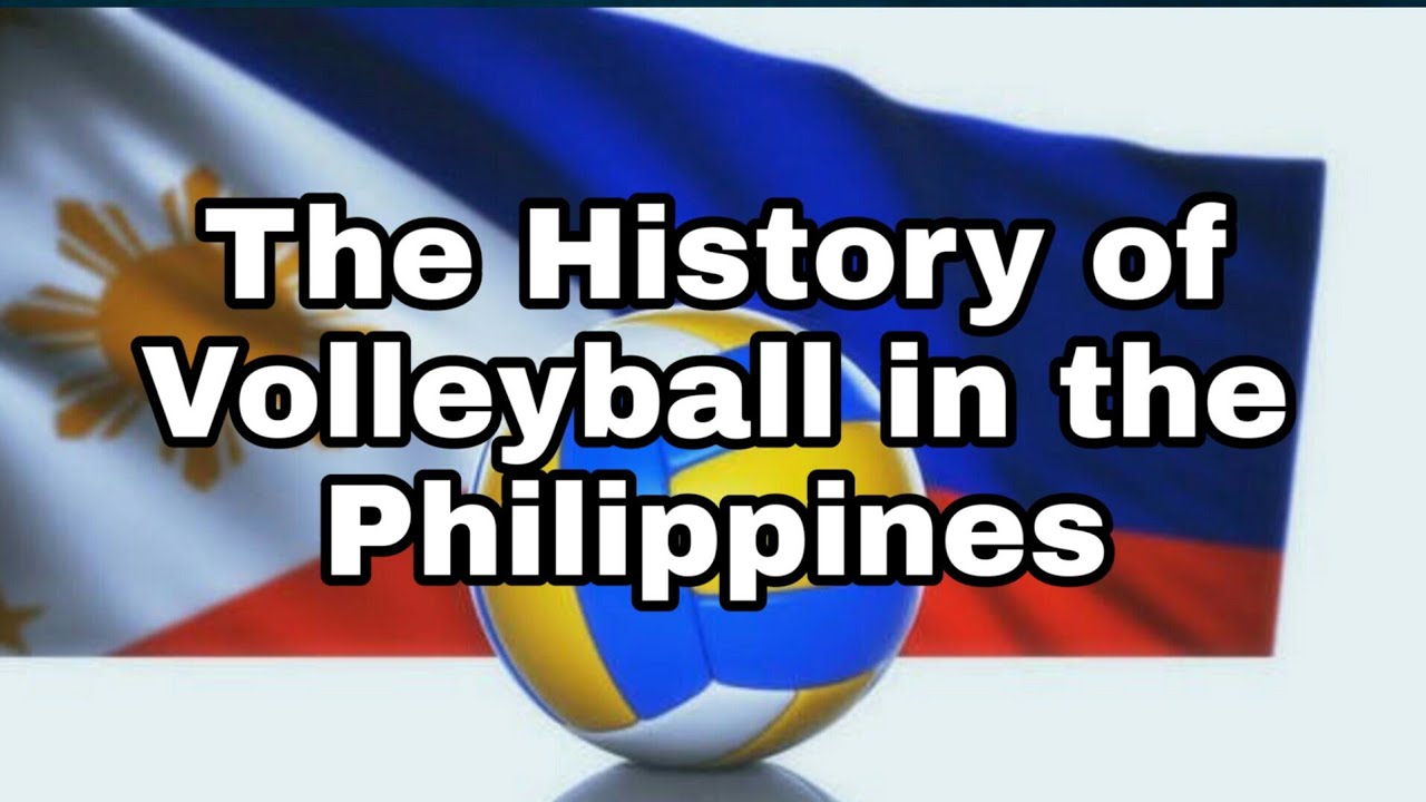 The History of Volleyball in the Philippines YouTube