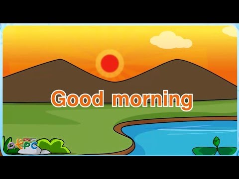 เพลงภาษาอังกฤษ good morning (เพลงสอนเรื่องคำทักทายภาษาอังกฤษ)