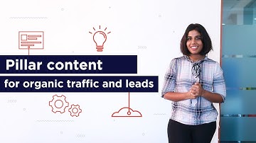 Pillar Content Strategy to grow your Organic Search Traffic and Organic Leads - 2020 Edition