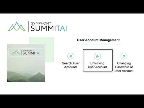 Search, Unlock and Change Password User Accounts - Symphony SummitAI