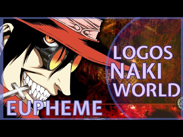 Logos Naki World - Hellsing 