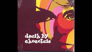 Death By Chocolate - Death By Chocolate (2001) [FULL ALBUM]