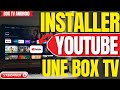 Comment Installer YouTube Sur Une Box TV Android (Tres Facile)