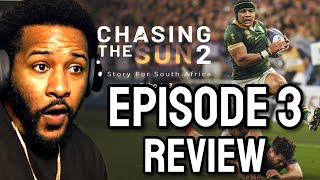 Chasing The Sun 2 - Episode 3 (Review/Reaction)
