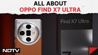 Oppo Find X7 Ultra | Hands-on With Oppo Find X Ultra and Android 15 Beta