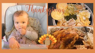 Our Baby’s First Thanksgiving | How We Cook Our Turkey VLOG 🍁