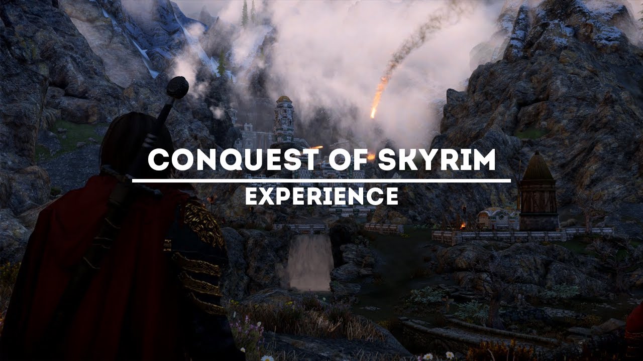 Conquest of Skyrim Experience