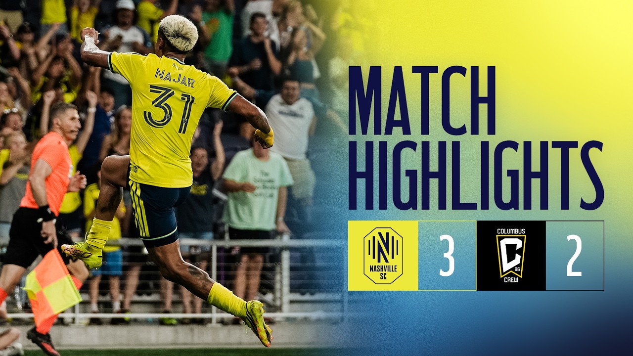 Nashville SC Secures Best Start in MLS History in Comeback Win vs Columbus Crew | Match Highlights