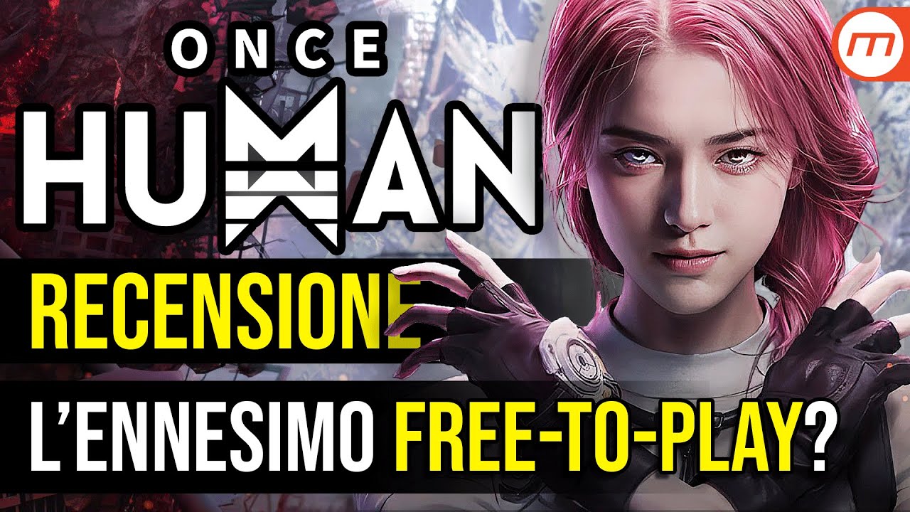 ONCE HUMAN è gratis, ma vale il vostro tempo? (Recensione)