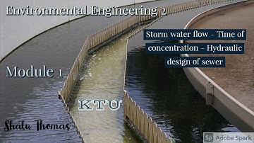 EE2 - MOD 1 - Storm water flow - Time of concentration - Hydraulic design of sewer