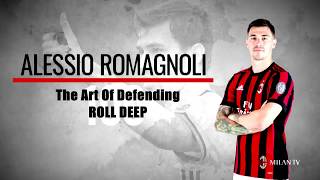 Alessio Romagnoli - The Art Of Defending 2018