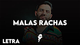 Luis R Conriquez, Tony Aguirre - Malas Rachas | LETRA \/ LYRICS