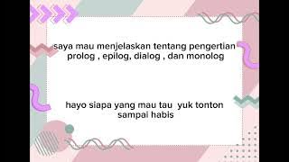 pengertian dan contoh dari prolog, dialog, monolog dan epilog || khoirunnisa aulia || SMK ITABA