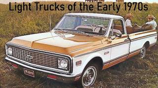 Light Trucks of the Early 1970s