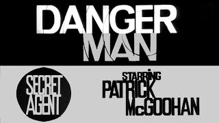 Classic TV Theme: Danger Man (two versions  Bonus!)