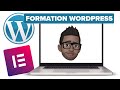 Comment créer un Site WordPress de A à Z avec Elementor | Formation WordPress