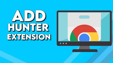 How To Download And Add Hunter Email Finder Extension on Google Chrome Browser