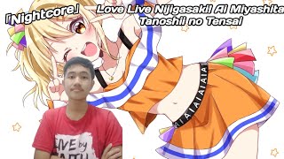 「Nightcore」Love Live Nijigasaki! Ai Miyashita Tanoshii no Tensai