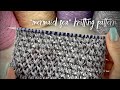 ПЫШНАЯ СЕТОЧКА СПИЦАМИ ДЛЯ ТОПА, ЮБКИ, КАРДИГАНА 🌊🌊🌊/ «Mermaid sea» knitting pattern