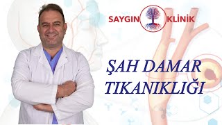 Beyin Şah Damar Tıkanıklığı Tedavileri