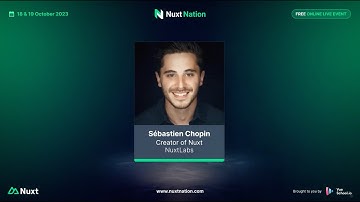 Sébastien Chopin: Nuxt Nation 2023 Interview