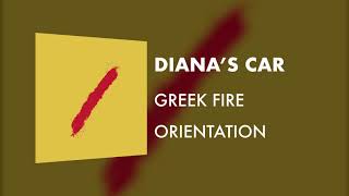 Greek Fire - Diana's Car