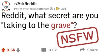 Famous Secrets people are taking to the grave Profile