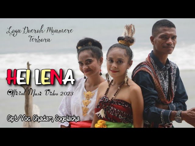 Lagu Daerah Maumere Terbaru 2023 HEI LENA (Official Music Video) class=