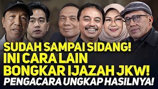 SUDAH SAMPAI SIDANG! INI CARA LAIN BONGKAR IJAZAH JKW! PENGACARA UNGKAP HASILNYA!