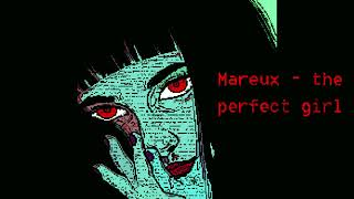 Mareux   the perfect girl  8bit