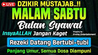 DZIKIR MALAM RABU MUSTAJAB.! Pengampunan Dosa, insyaAllah Rezekimu Mengalir Deras | DZIKIR MALAM