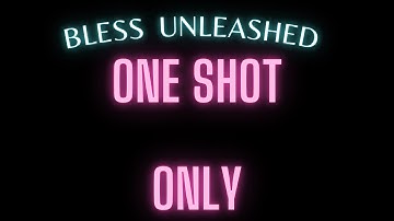 Bless Unleashed - ONE Shot Ranger xD