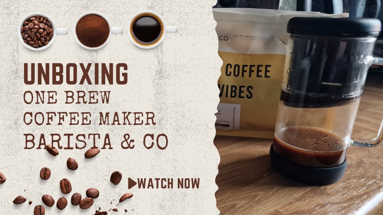 Unboxing One Brew Coffee Maker | Barista & Co