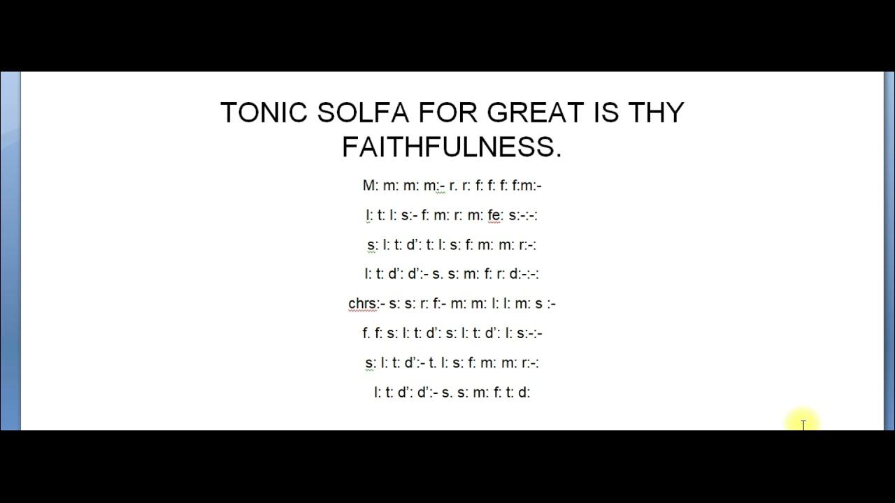 Tonic Solfa For Great is Thy Faithfulness Great is Thy Faithfulness