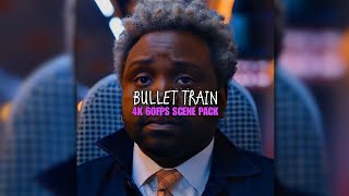 BULLET TRAIN | MOVIE | 4K60FPS TWIXTOR | FREE C