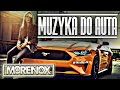 POMPUJĄCA Muza do auta 2018 VOL 1 ! ✅✅ MORENOX ✅✅