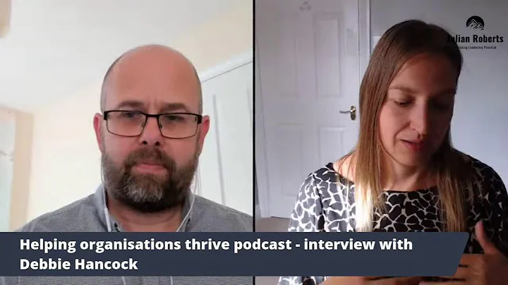 Helping organisations thrive podcast - interview w...