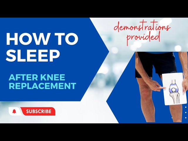 How to Sleep after Knee Surgery or Injury - EquipMeOT