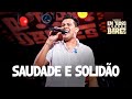 SAUDADE E SOLIDÃO - Vitor Fernandes (EM TODOS OS BARES)