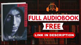 UnWholly by Neal Shusterman [Full Audiobook Free]