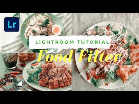 Tutorial Lightroom | Edit foto makanan | Lightroom Food ...