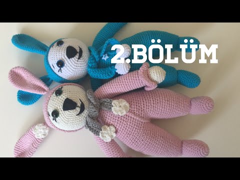 Amigurumi tulumlu tavşan ( el,kol,ayak ) 2. Bölüm  yapımı 2/4