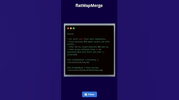 Day 58: flatMapMerge explained #backtocoding