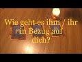 Liebesorakel / Auswahl: Wie geht es ihm / ihr in Bezug auf dich?