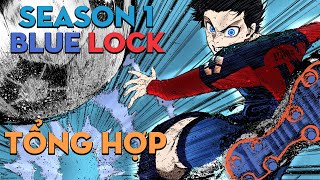 TỔNG HỢP 'Blue Lock' | Season 1 | AL Anime