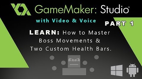Game Maker Studio: (Part 1) How to Master Boss Movements & Two Custom Health Bars.