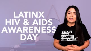 National Latinx HIV and AIDS Awareness Day | October 2020