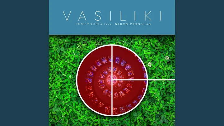 Vasiliki (feat. Nikos Ziogalas)