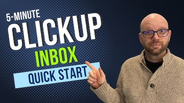 5-minute ClickUp Inbox Quick Start
