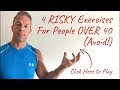 4 risky exercises people over 40 must avoid